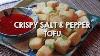 Crispy Salt And Pepper Tofu