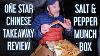One Star Chinese Salt U0026 Pepper Munch Box Takeaway Review Easington Colliery