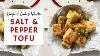 Salt U0026 Pepper Tofu Lunar New Year Recipes Recipe Cook With Me